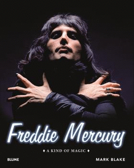 FREDDIE MERCURY KIND MAGIC