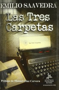 LAS TRES CARPETAS