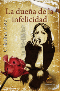 LA DUE�A DE LA INFELICIDAD