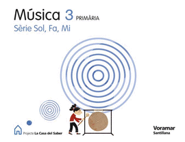 MUSICA SOL FA MI 3 PRIMARIA LA CASA DEL SABER
