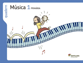 QUADERN MUSICA 1 PRIMARIA