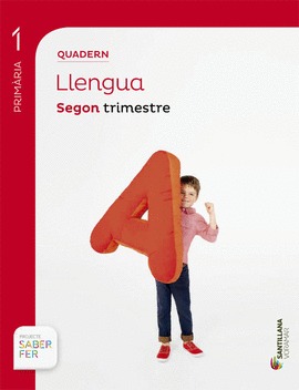 QUADERN LLENGUA 1 PRIMARIA 2 TRIM SABER FER
