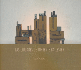 LAS CIUDADES DE TORRENTE BALLESTER