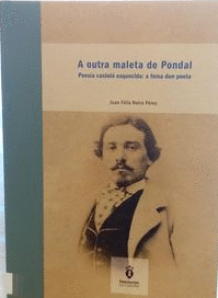 A OUTRA MALETA DE PONDAL. POESIA CASTELA ESQUECIDA: A FORXA