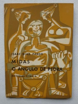 MIDAS / O NGULO DE PEDRA