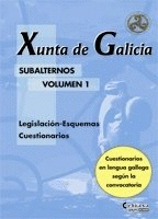 SUBALTERNOS, XUNTA DE GALICIA. LEGISLACIN-ESQUEMAS Y CUESTIONARIOS. TEMARIO