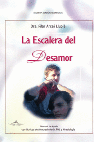 LA ESCALERA DEL DESAMOR