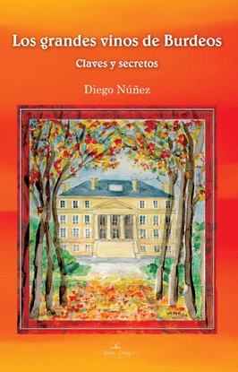 GRANDES VINOS DE BURDEOS