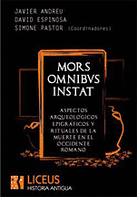 MORS OMNIBUS INSTAT ASPECTOS ARQUEOLOGICOS EPIGRAFICOS
