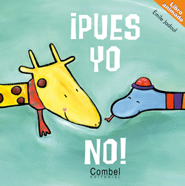 PUES YO NO!