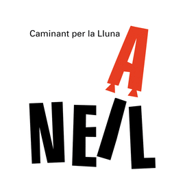 CAMINANT PER LA LLUNA. NEIL ARMSTRONG