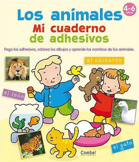 LOS ANIMALES. MI CUADERNO DE ADHESIVOS