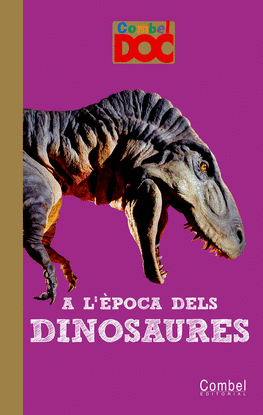 A L'�POCA DELS DINOSAURES