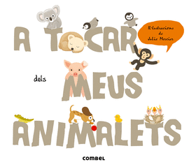 A TOCAR DELS MEUS ANIMALETS