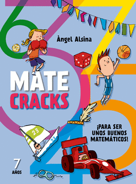 MATECRACKS. ACTIVIDADES DE COMPETENCIA MATEMTICA: NMEROS, GEOMETRA, MEDIDA, L