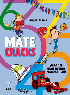 MATECRACKS. ACTIVIDADES DE COMPETENCIA MATEM�TICA: N�MEROS, GEOMETR�A, MEDIDA, L