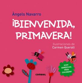 �BIENVENIDA, PRIMAVERA!