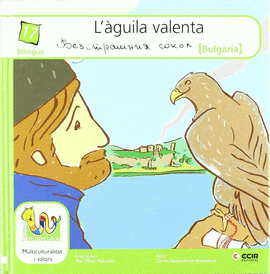 L'�GUILA VALENTA.