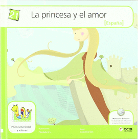 LA PRINCESA Y EL AMOR.