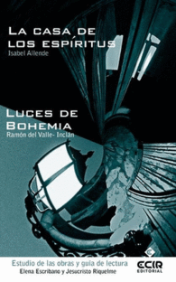 GU�A DE LECTURA LUCES DE BOHEMIA Y CASA DE LOS ESP�RITUS/10