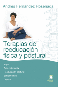 TERAPIAS DE REEDUCACION FISICA Y POSTURAL