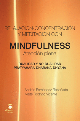MINDFULNESS. ATENCION PLENA