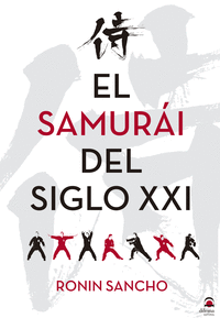 EL SAMURI EN EL S. XXI