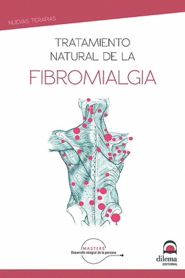 TRATAMIENTO NATURAL DE LA FIBROMIALGIA