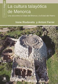 LA CULTURA TALAY�TICA DE MENORCA
