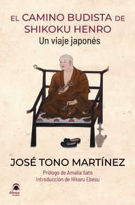 EL CAMINO BUDISTA DE SHIKOKU HENRO