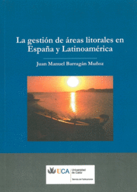 GESTIN DE LAS REAS LITORALES EN ESPAA Y LATINOAMRICA LA MANUALES 6 EUROS