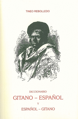 DICCIONARIO GITANO-ESPA�OL Y ESPA�OL-GITANO