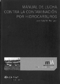 MANUAL DE LUCHA CONTRA LA CONTAMINACIN POR HIDROCARBUROS