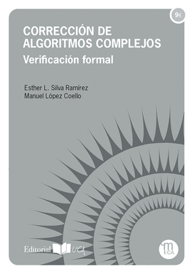 CORRECCI�N DE ALGORITMOS COMPLEJOS. VERIFICACI�N FORMAL