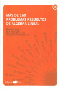 M�S DE 160 PROBLEMAS RESUELTOS DE �LGEBRA LINEAL