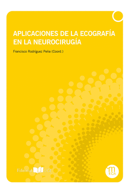 APLICACIONES DE LA ECOGRAF�A EN LA NEUROCIRUG�A