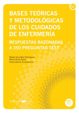 BASES TE�RICAS Y METODOL�GICAS DE LOS CUIDADOS DE ENFERMER�A