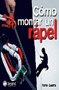 C�MO MONTAR UN R�PEL.