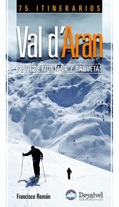 ESQU� Y RAQUETAS EN EL VAL D'ARAN