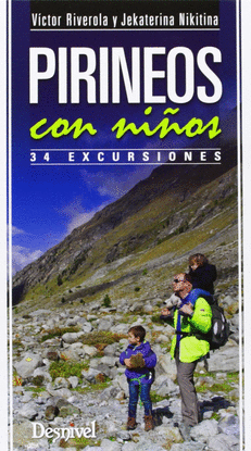PIRINEOS CON NI�OS: 34 EXCURSIONES