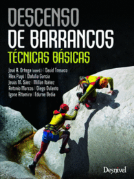 DESCENSO DE BARRANCOS T�CNICAS B�SICAS