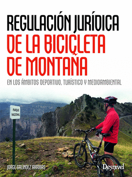 REGULACI�N JUR�DICA DE LA BICICLETA DE MONTA�A