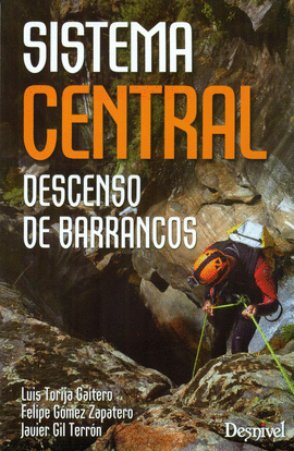 SISTEMA CENTRAL DESCENSO DE BARRANCOS