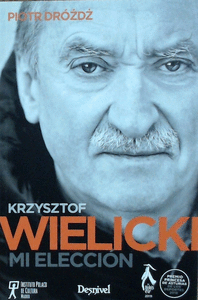 WIELICKI. MI ELECCION