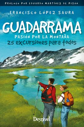 GUADARRAMA, PASIN POR LA MONTAA