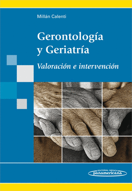 GERONTOLOGIA Y GERIATRIA - VALORACION E INTER