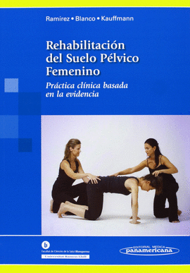 REHABILITACION DEL SUELO PELVICO FEMENINO