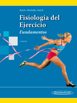 KATCH:FUND. FISIOLOG?A EJERCICIO 4A ED