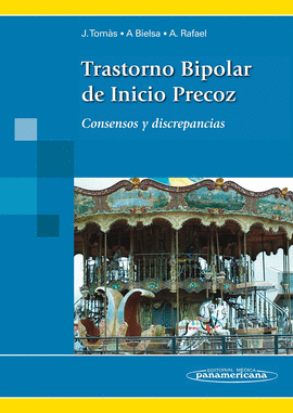 TOMAS:TRASTORNO BIPOLAR INICIO PRECOZ