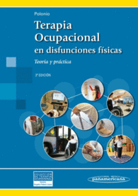 TERAPIA OCUPACIONAL EN DISFUNCIONES FSICAS